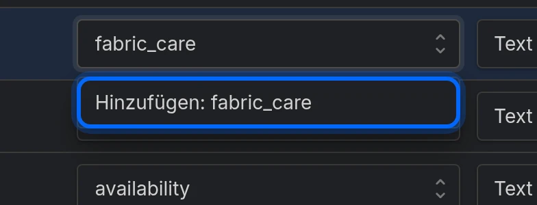 Ein eigener Name im Dropdown Katalogfeld, das Hinzufügen: fabric_care anbietet