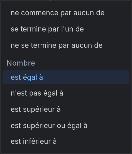 La liste déroulante des opérateurs, avec est égal à sous le titre Nombre