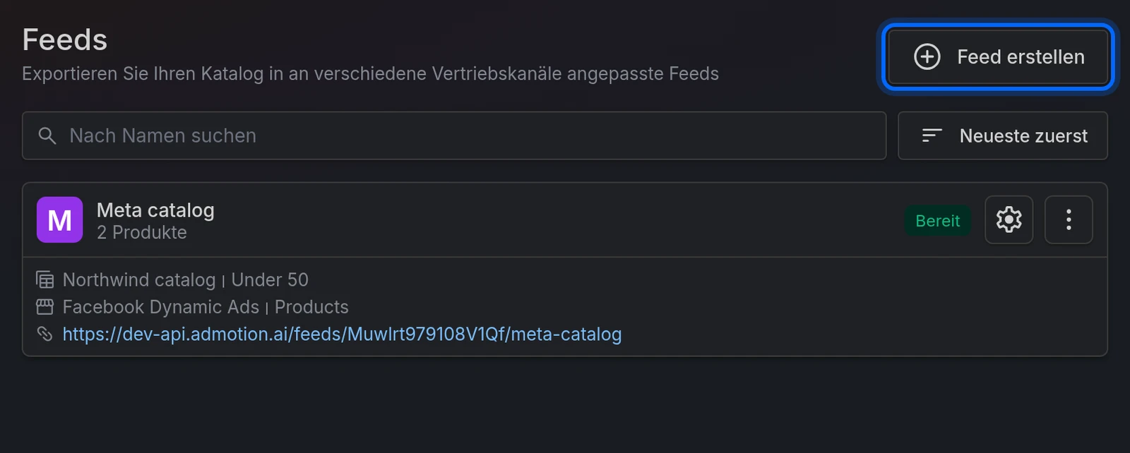 Die Feed-Liste mit der Schaltfläche Feed erstellen