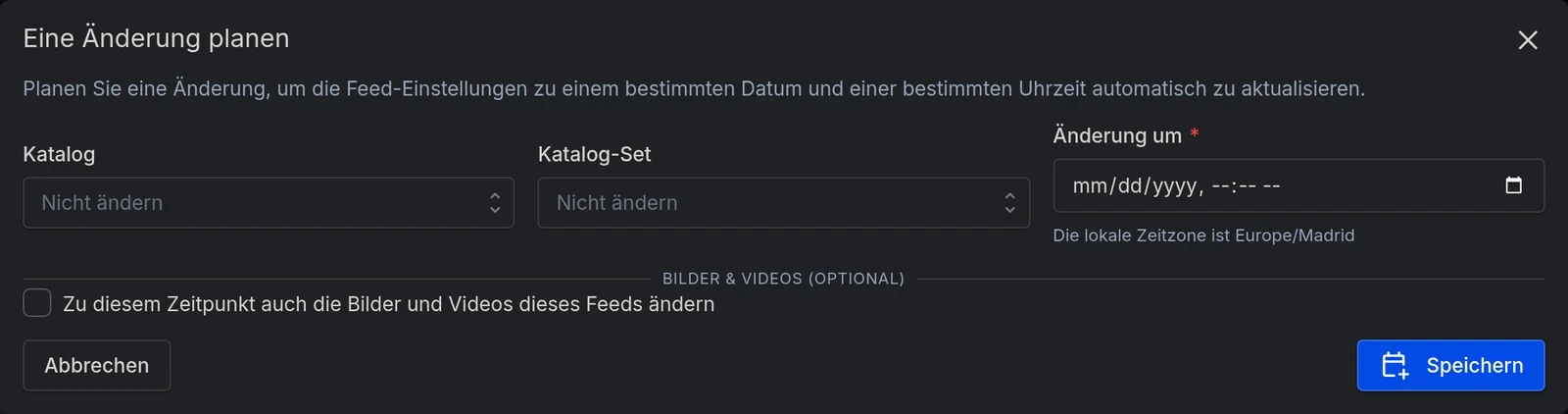 Der Dialog Eine Änderung planen: Katalog, Katalog-Set, Bilder und der Zeitpunkt der Änderung