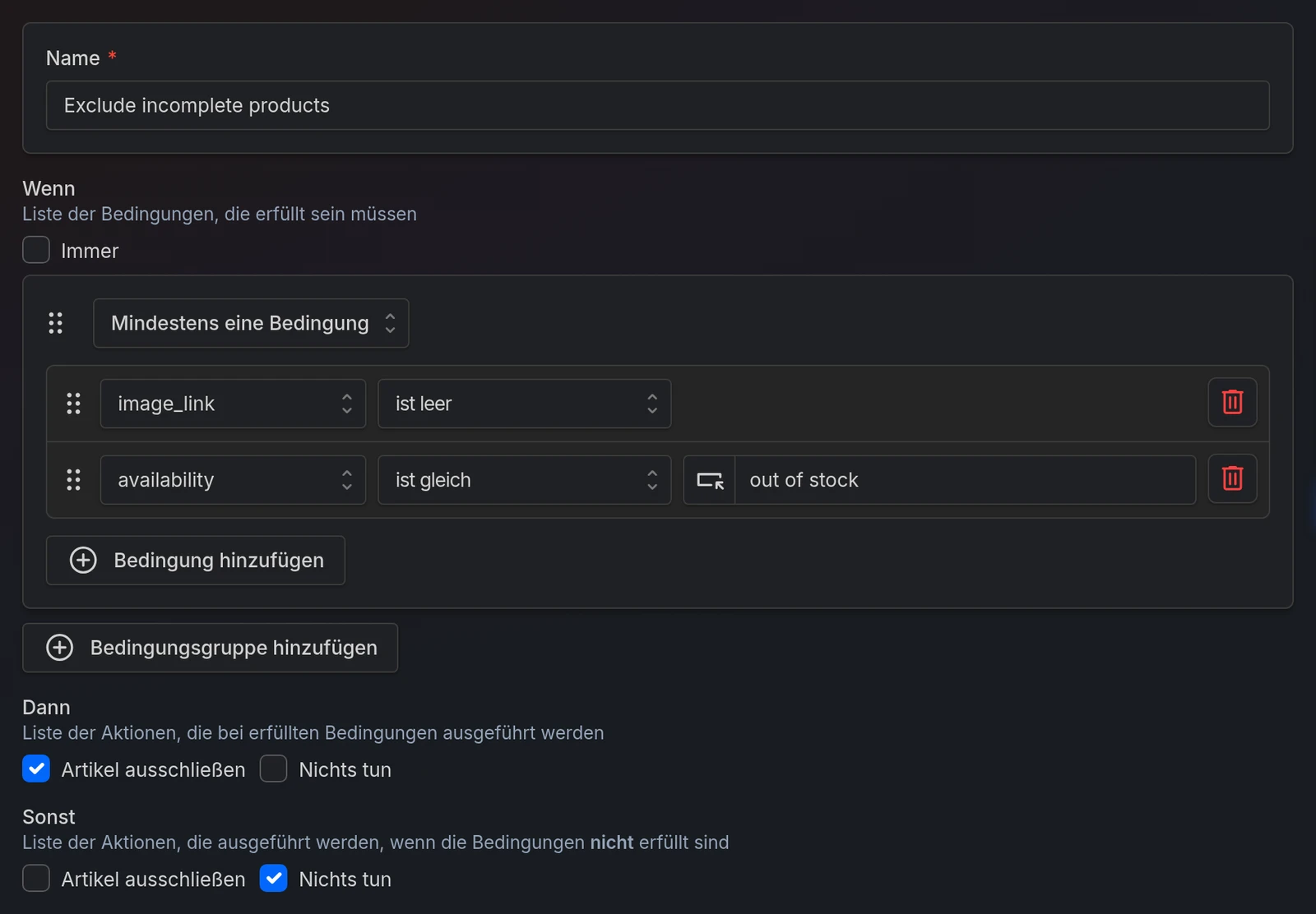 Eine Regel im Editor der Importregeln, mit den Abschnitten Wenn, Dann und Sonst