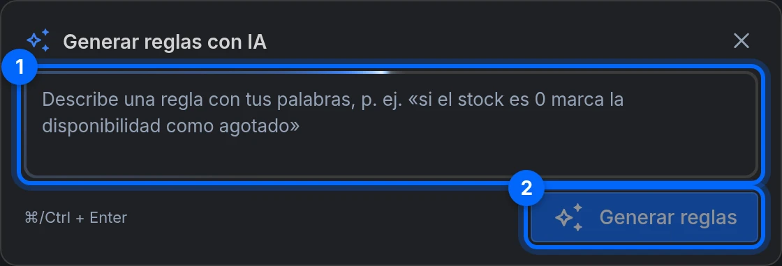 El cuadro Generar reglas con IA: describe la regla y pulsa Generar reglas